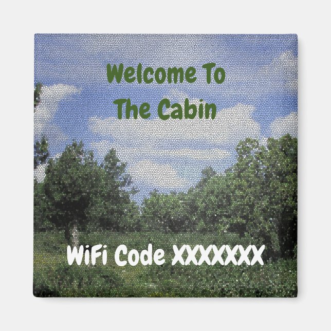 Welcome To The Cabin WiFi Code House Rental Magnet (Front)