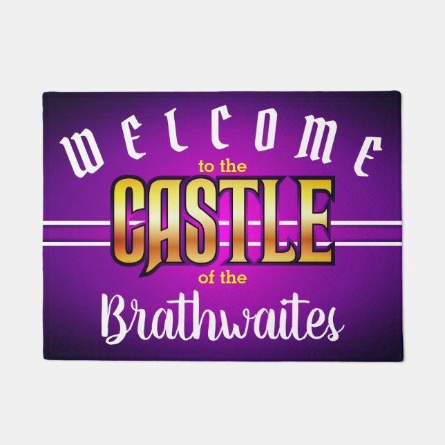 Welcome to the CASTLE of (Your Name - editable) Doormat (Front)