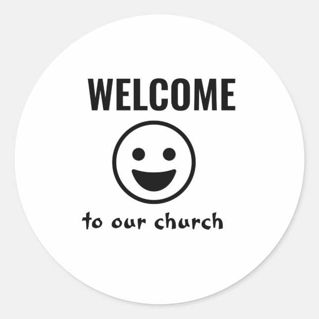 WELCOME TO THE CHURCH CLASSIC ROUND STICKER (Front)