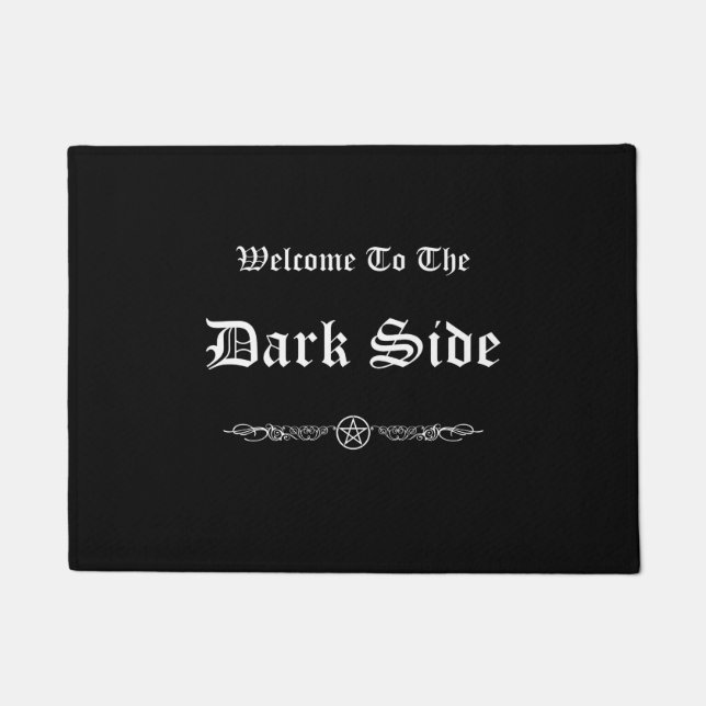 Welcome To The Dark Side Doormat (Front)