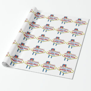 Welcome To The Fabulous North Pole Wrapping Paper