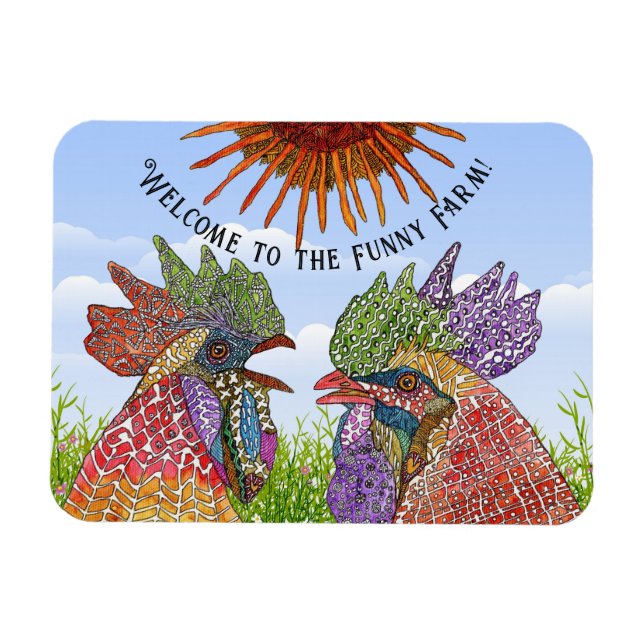 Welcome to the Funny Farm Chickens Magnet (Horizontal)