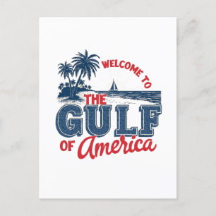 Welcome to the Gulf of America Immigrant Mexican  Announcement Postcard
