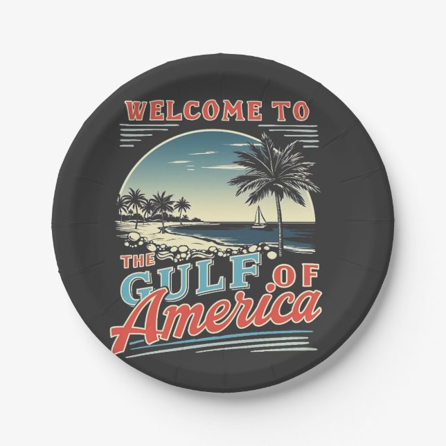 Welcome to the Gulf of America Trump  Paper Plate (Front)
