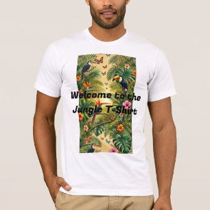Welcome to the Jungle T-Shirt – Tropical Wild Adve
