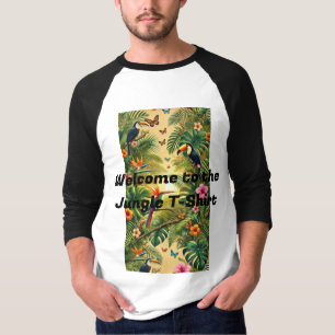 Welcome to the Jungle T-Shirt – Tropical Wild Adve