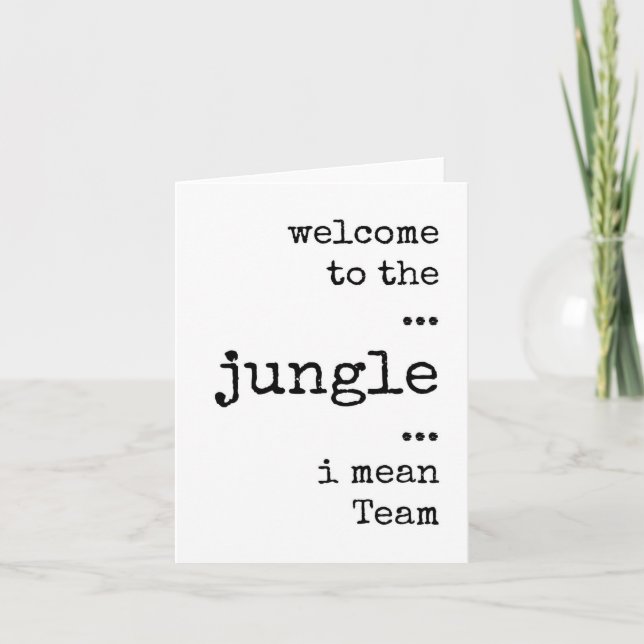 Welcome to the Jungle, Team, New Employee Card (Front)