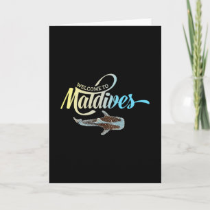 Welcome To The Maldives Whale Shark Vacation Souve Card