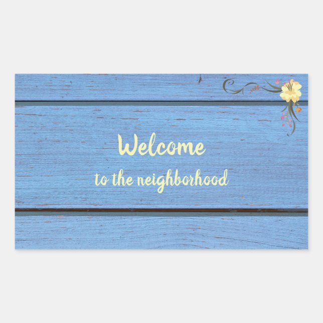 Welcome to the Neighbourhood Blue Wooden Planks  Rectangular Sticker (Front)