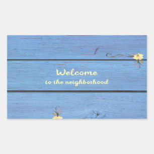 Welcome to the Neighbourhood Blue Wooden Planks  Rectangular Sticker