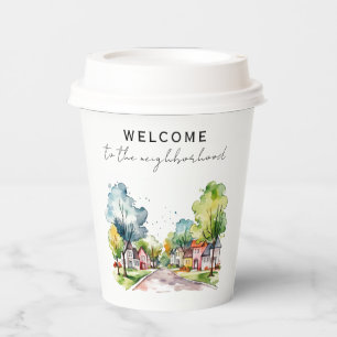 Welcome to the Neighbourhood  Paper Cups