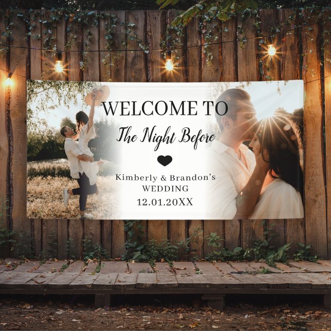 Welcome To The Night Before Wedding Custom 2 Photo Banner (Welcome To The Night Before Wedding Custom 2 Photo Banner
)