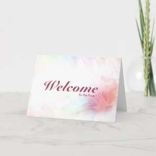 Welcome To The Team Card