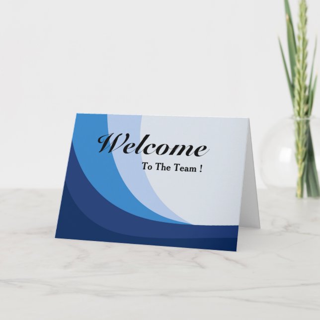 Welcome To The Team Card (Front)