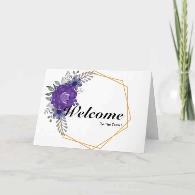 Welcome To The Team Card (Front)
