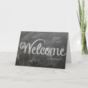 Welcome To The Team Chalkboard Postcard