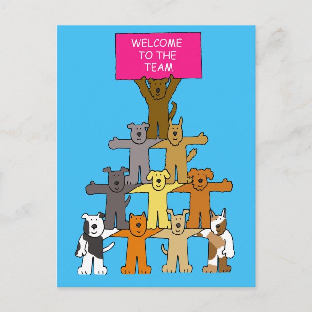 Welcome to the Team Cute Dogs Postcard (Front)