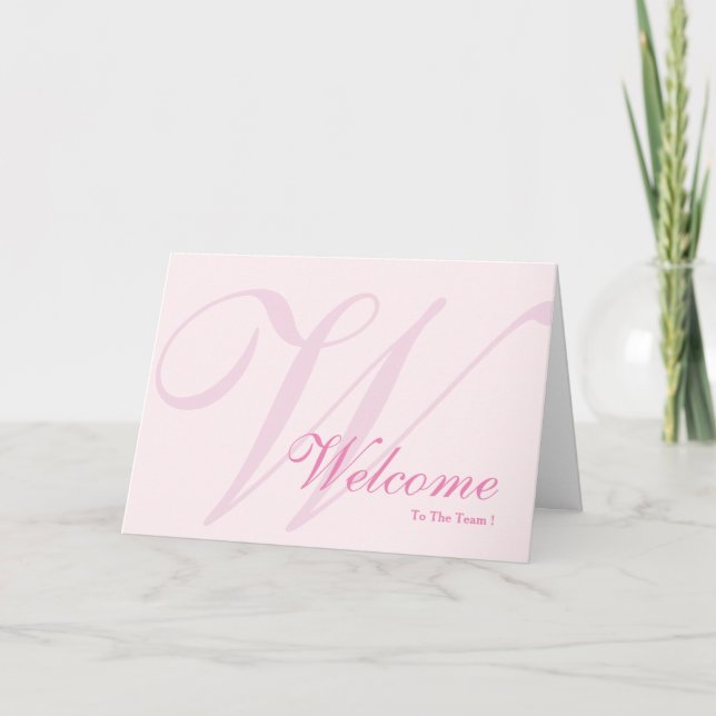 Welcome To The Team Monogram Card (Front)