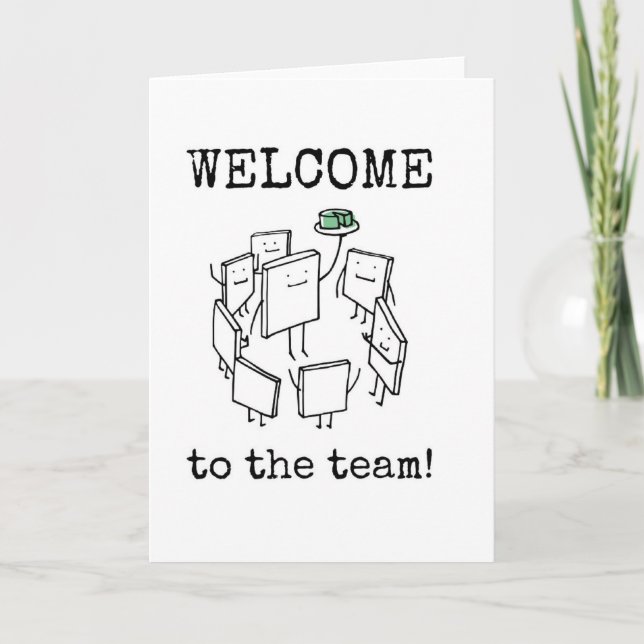 Welcome to the Team, New Employee Funny Card (Front)