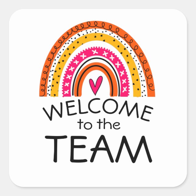 welcome to the team rainbow square sticker (Front)