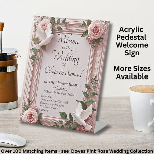 Welcome to the Wedding Dove & Pink Flowers Pedestal Sign