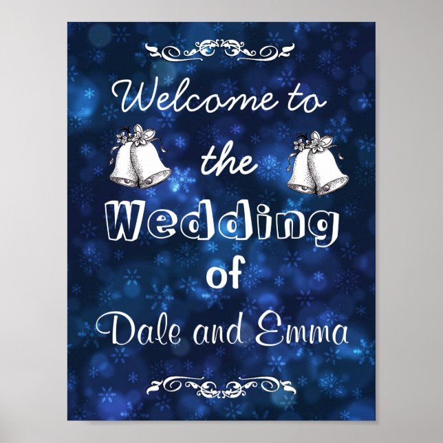 Welcome to the Winter Wedding of Add Names Poster (Front)