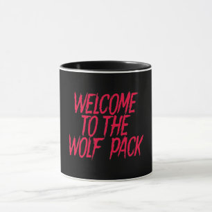 Welcome To The Wolf Pack Coffee Mug