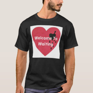 Welcome To Waiting band t-shirt