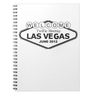 WELCOME TwiFic Meetup LAS VEGAS Notebook