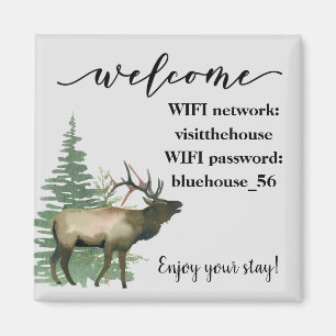 Welcome Vacation Rental Cabin Elk WIFI info Magnet