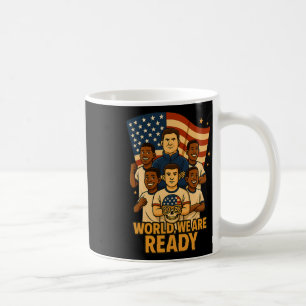 Welcome World We Are Ready For Soccer 2026  Coffee Mug
