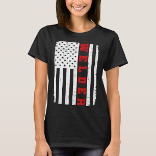Welder American Flag 4th July Patriotic Funny Gift T-Shirt