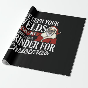 Welder Christmas Gifts I've Seen Your Welds Funny Wrapping Paper