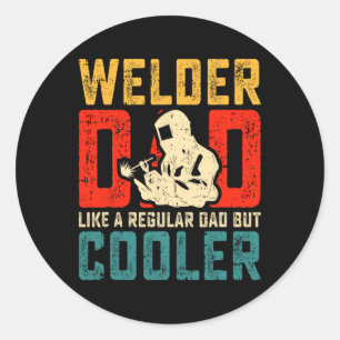 Welder Dad Fathers Day Cool Welding Papa Grandpa M Classic Round Sticker