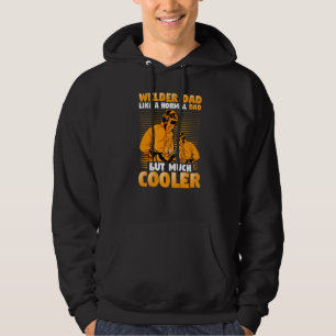 Welder Dad Like A Normal Dad But Much Cooler Hoodie