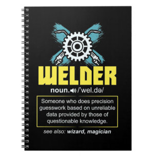 Welder Definition Notebook