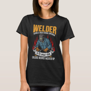 Welder For Men Women Steel Welding Mig Tig Welder T-Shirt