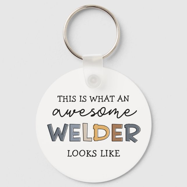 Welder Funny Awesome Welder Gifts Key Ring (Front)