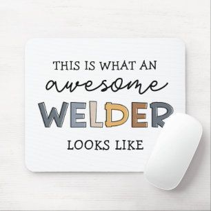 Welder Funny Awesome Welder Gifts Mouse Pad