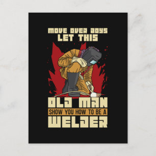 Welder Move Over Boys Welding Career Weld Metal Holiday Postcard