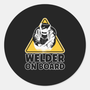Welder On Board Sign Classic Round Sticker