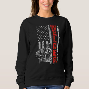 Welder USA American Welding Worker Metalworking Sweatshirt