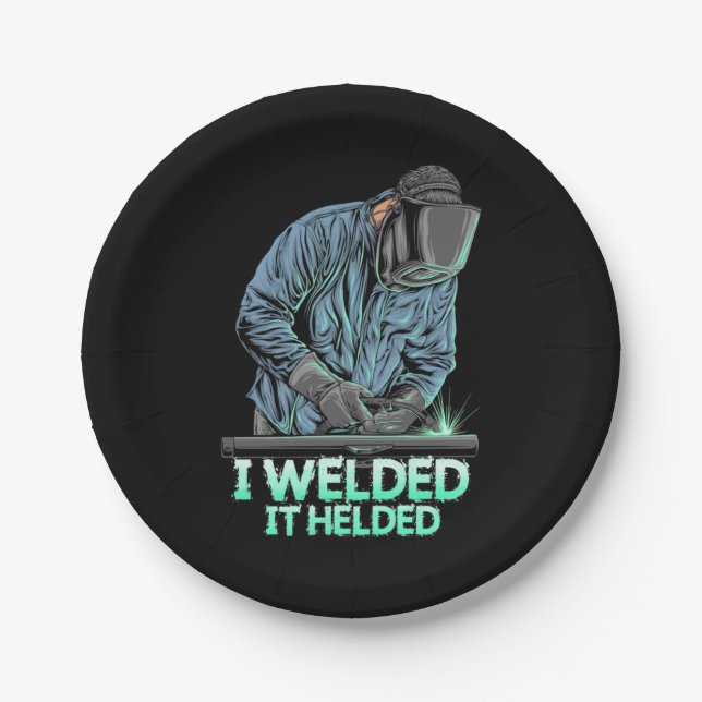 Welder Welded It Helded Paper Plate (Front)