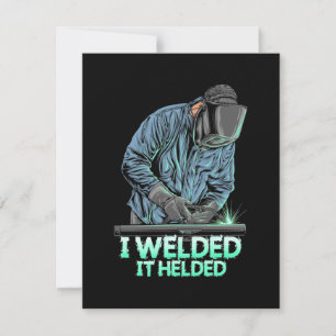 Welder Welded It Helded Thank You Card