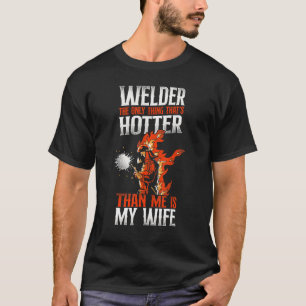 Welder Welding Husband Wife Vintage Welder The Onl T-Shirt