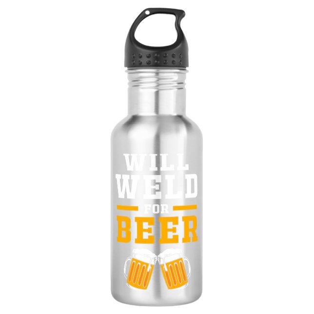 Welder Will Well For Beer 710 Ml Water Bottle (Front)