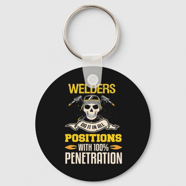 Welders Do It In All Position Key Ring (Front)