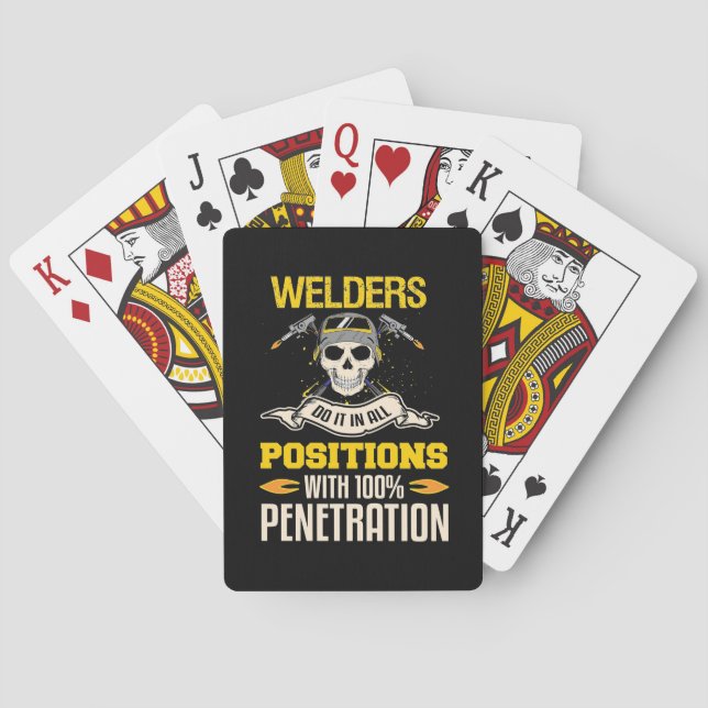 Welders Do It In All Position Playing Cards (Back)