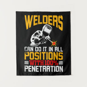 Welders do it in all Positions Tapestry