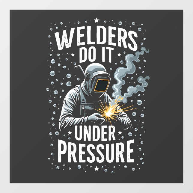 Welders do it Under Pressure Sea Welder Worker  (Sheet)